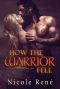 [Falling Warriors 01] • How The Warrior Fell